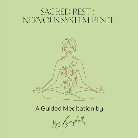 Sacred Rest: Nervous System Reset Guided Meditation (Digital Audio)